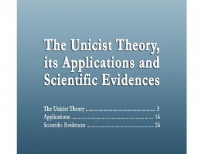 Unicist Theory, its Applications and Scientific Evidences